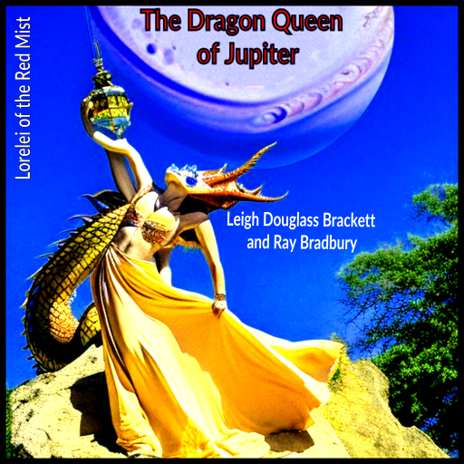 The Dragon Queen of Jupiter - Science Fiction Audiobooks
