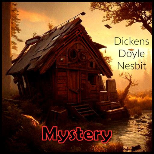 Audiobook Mystery: Dickens - Doyle - Nesbit