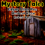 Audiobook Mystery Tales: Edgar Allan Poe - Herbert Keen - Robert Bar