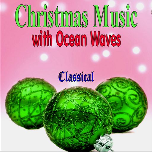 Christmas Music with Ocean Waves