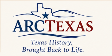 ARCTexas — Texas History, Brought Back to Life