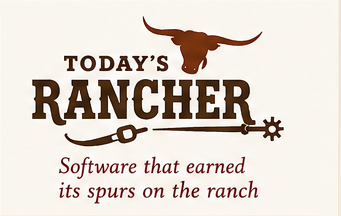 Today's Rancher — Software that earned its spurs on the ranch