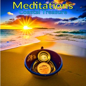 Coastal Treasure Audiobook Meditations – Coastal Treasure