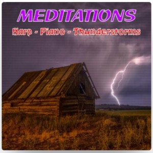 Harp - Piano - Thunderstorms Audiobook - Meditations - Harp * Piano * Thunderstorms