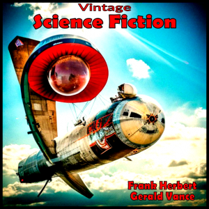 Vintage Science Fiction Science Fiction Audiobooks