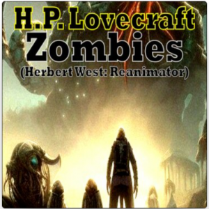 H.P. Lovecraft - zombies
