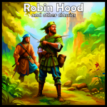 Robin Hood and other classics
