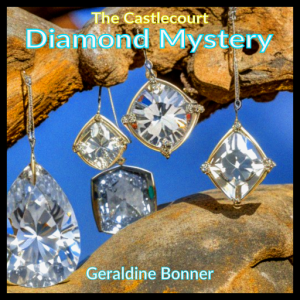 The Castlecourt Diamond Mystery The Castlecourt Diamond Mystery – Geraldine Bonner