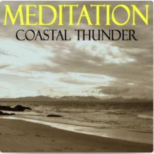 Meditations Coastal Thunder Meditations Coastal Thunder