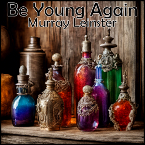 Be Young Again Be Young Again Audiobook