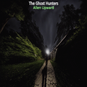 The Ghost Hunters The Ghost Hunters Audiobook